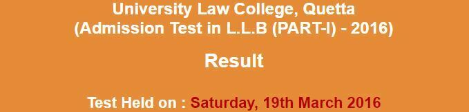 University Law College Quetta Admission Test in L.L.B (PART-I) 