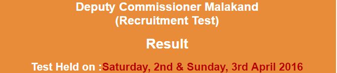 Deputy Commissioner Malakand result April 2016