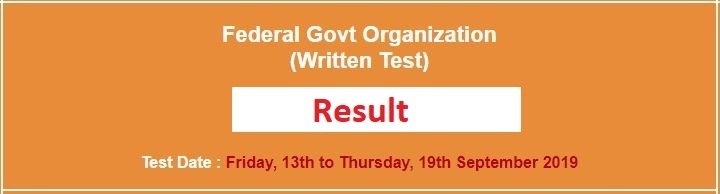 Federal Govt Organization NTS Written Test Result 2019