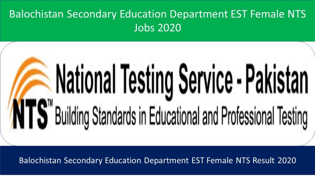 Balochistan Secondary Education Department EST Female NTS Result 2020