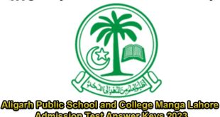 Aligarh Public School and College Manga Lahore Admission Test Answer Keys 2023