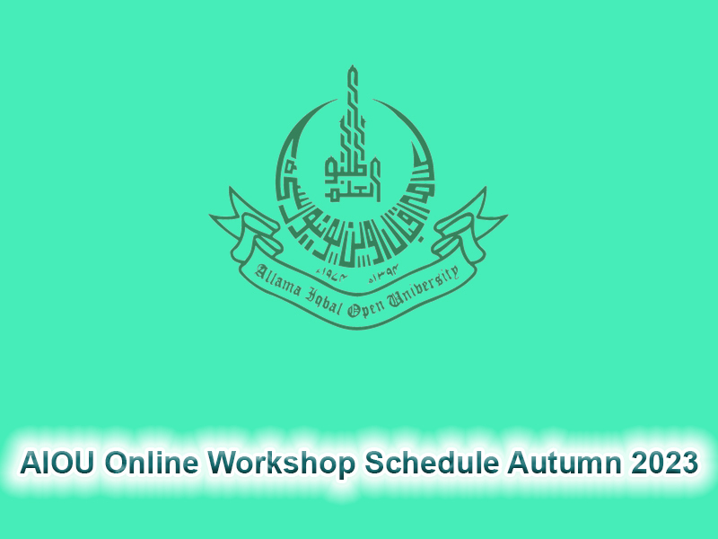 AIOU Online Workshop Schedule Autumn 2023